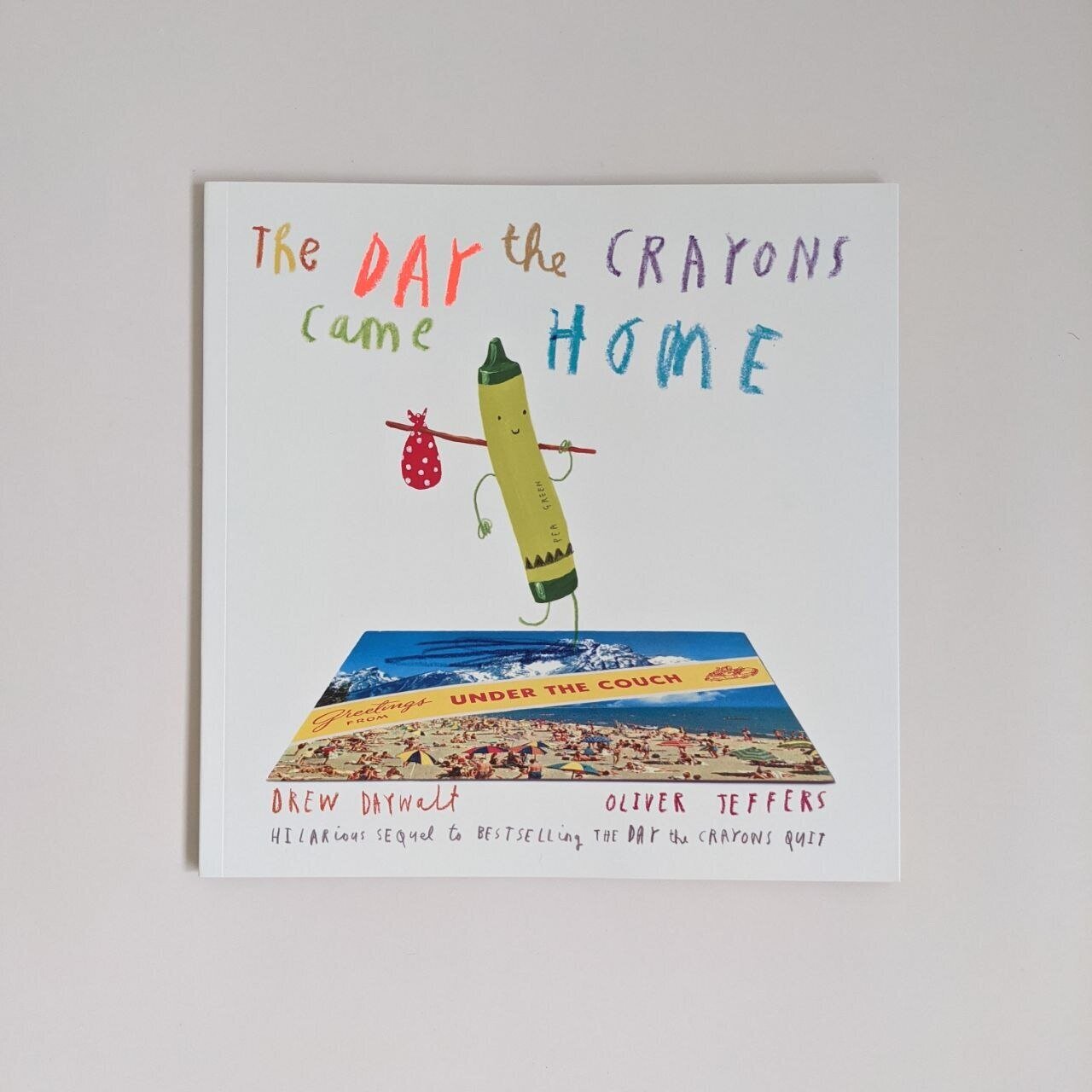 The Day The Crayons Came Home by Drew Daywalt