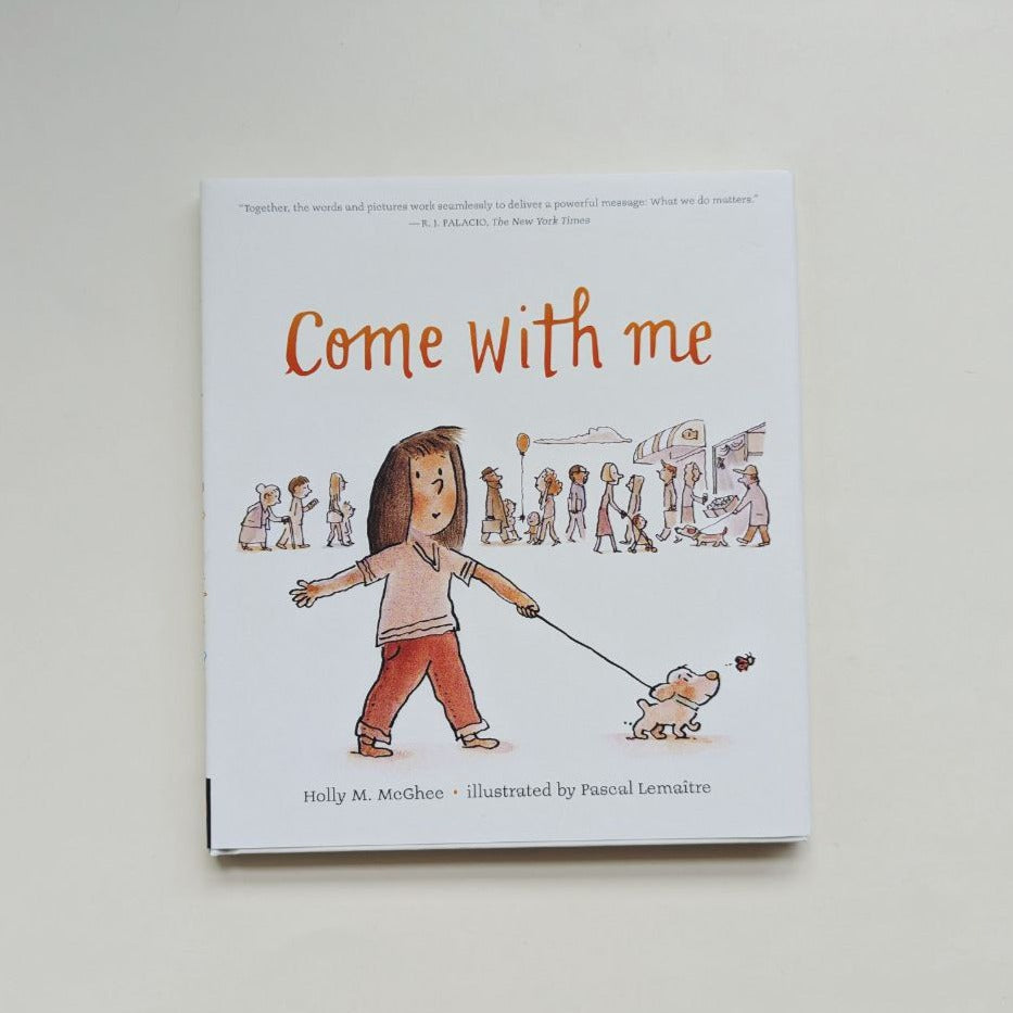 Come With Me by Holly M. McGhee